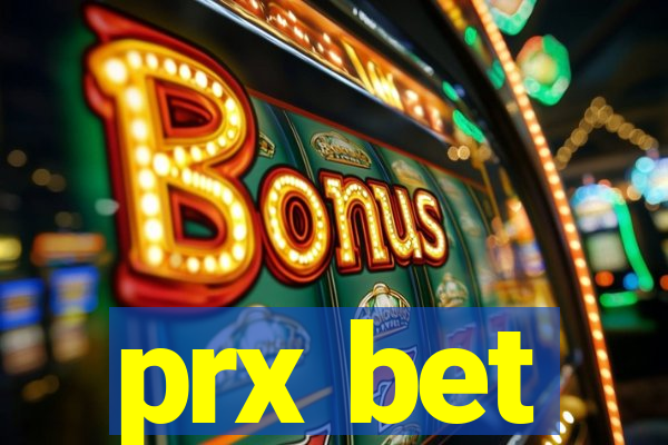 prx bet